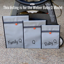 Load image into Gallery viewer, Three grey bags labeled 'Family Q', 'Q', and 'Baby Q' in front of a Weber Baby Q grill.