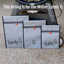 Load image into Gallery viewer, Three grey bags labeled 'Family Q', 'Q', and 'Baby Q' in front of a grill.